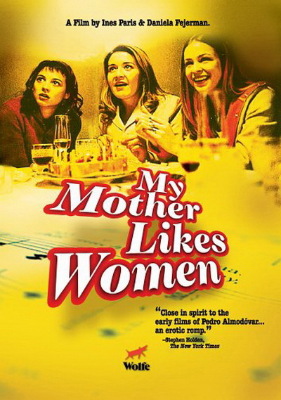 Моя мама любит женщин (2002)